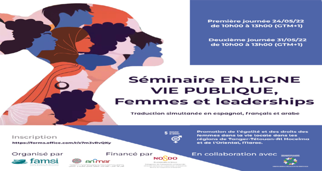 Séminaire international sur la “Vie publique: Femmes et Leadership”, les 24 et 31 mai