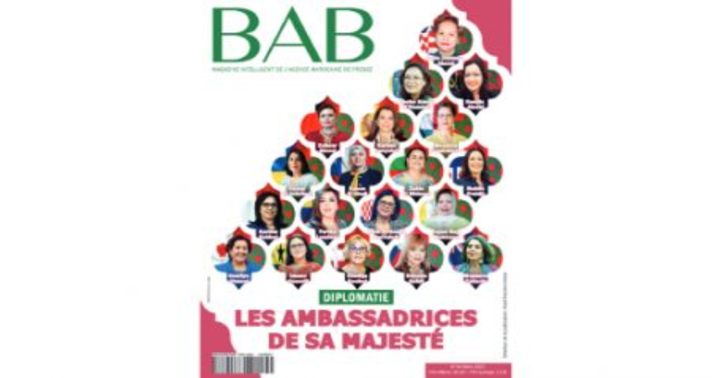 BAB magazine consacre son numéro de mars aux “femmes ambassadeurs du Royaume”